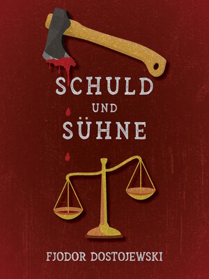cover image of Schuld und Sühne (Verbrechen und Strafe)
